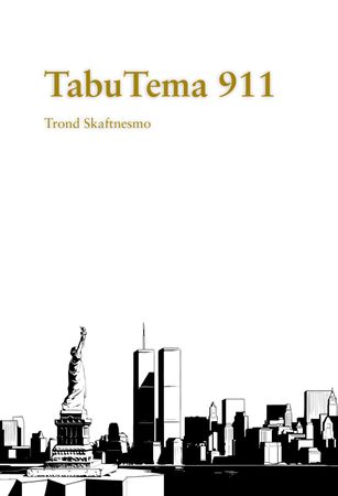 Tabutema 911 9788293235330 Trond Skaftnesmo Brukte bøker