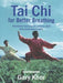 Tai Chi for Better Breathing 9780731809967 Gary Khor Brukte bøker
