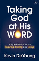 Taking God at His Word 9781783591220 Kevin DeYoung Brukte bøker
