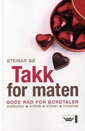 Takk for maten 9788204107916 Steinar Bø Brukte bøker