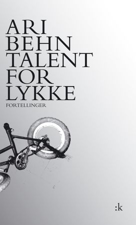 Talent for lykke 9788205426689 Ari Behn Brukte bøker