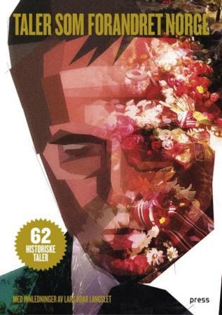 Taler som forandret Norge 9788275474764  Brukte bøker