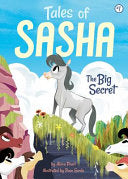 Tales of Sasha 1: The Big Secret 9781499803891 Alexa Pearl Brukte bøker