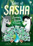 Tales of Sasha 2: Journey Beyond the Trees 9781499803914 Alexa Pearl Brukte bøker
