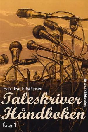 Taleskriverhåndboken 9788292735138 Hans-Ivar Kristiansen Brukte bøker