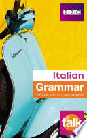 Talk Italian Grammar 9781406652352 Alwena Lamping Brukte bøker