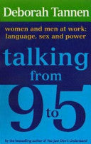 Talking from 9 to 5 9781860492006 Deborah Tannen Brukte bøker