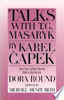 Talks with T.G. Masaryk 9780945774266 Tomáš Garrigue Masaryk Karel Čapek Brukte bøker