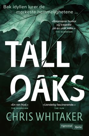 Tall Oaks 9788241968303 Chris Whitaker Brukte bøker