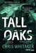 Tall Oaks 9788241965173 Chris Whitaker Brukte bøker