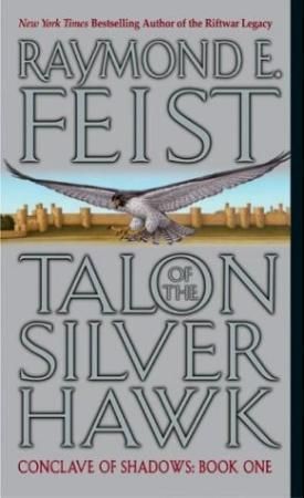 Talon of the silver hawk 9780380803248 Raymond E. Feist Brukte bøker
