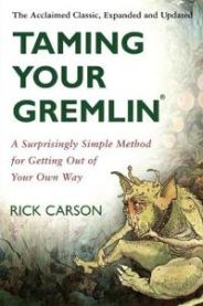 Taming Your Gremlin 9780060520229 Rick Carson Brukte bøker