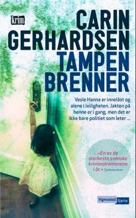 Tampen brenner 9788241906565 Carin Gerhardsen Brukte bøker