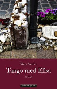 Tango med Elisa 9788202721589 Wera Sæther Brukte bøker