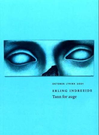 Tann for auge og andre reiser 9788249500574 Erling Indreeide Brukte bøker