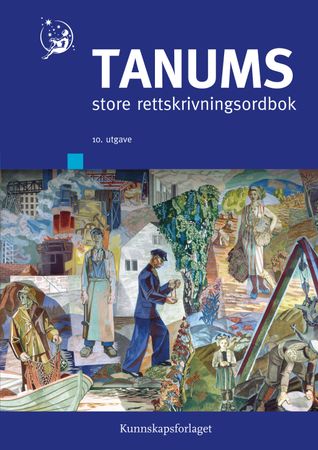 Tanums store rettskrivningsordbok 9788257321505  Brukte bøker