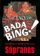 Tao of Bada Bing! 9781566492904 Hillary Carlip David Chase Francesca Lia Block Brukte bøker