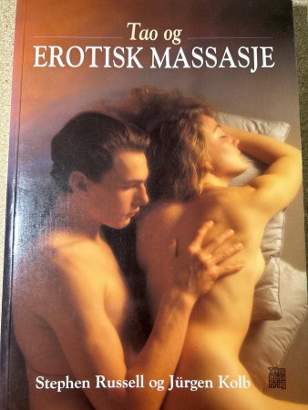 Tao og erotisk massasje 9788251203920 Stephen Russel Jurgen Kolb Brukte bøker