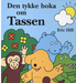 Den tykke boka om Tassen - Bokia.no