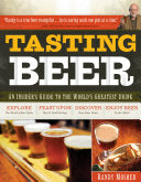 Tasting Beer 9781603420891 Randy Mosher Brukte bøker