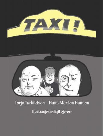 Taxi! 9788282332217 Hans Morten Hansen Terje Torkildsen Brukte bøker