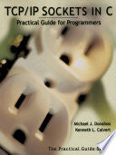 TCP/IP Sockets in C 9781558608269 Michael J. Donahoo Kenneth L. Calvert Brukte bøker
