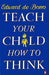 Teach Your Child how to Think 9780140126808 Edward de Bono Brukte bøker