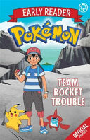 Team Rocket Trouble 9781408354704 Pokémon Brukte bøker