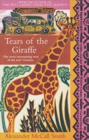 Tears of the giraffe 9780349119823 Alexander McCall Smith Brukte bøker
