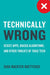 Technically Wrong 9780393634631 Sara Wachter-Boettcher Brukte bøker