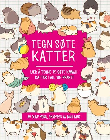 Tegn søte katter 9788293053842 Olive Yong Brukte bøker