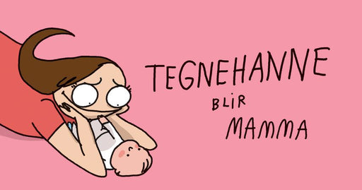 Tegnehanne blir mamma 9788293718321   Brukte bøker