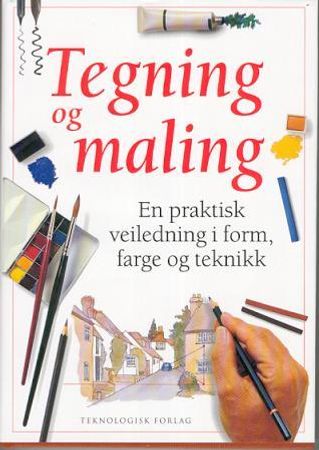 Tegning og maling 9788251205696 John Wilkinson Brukte bøker