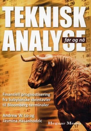 Teknisk analyse i utvikling 9788271462826 Andrew W. Lo Jasmina Hasanhodzic Brukte bøker