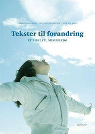 Tekster til forandring 9788254311554 Anders Martinsen Jan Christian Nielsen Stine Kiil Saga Brukte bøker