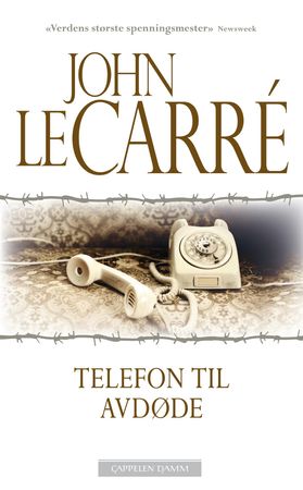 Telefon til avdøde 9788202360825 John Le Carré Brukte bøker