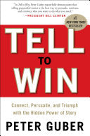 Tell to Win 9780307587954 Peter Guber Brukte bøker