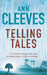 Telling Tales 9780330432511 Ann Cleeves Brukte bøker