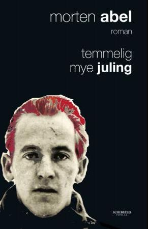 Temmelig mye juling 9788251627337 Morten Abel Brukte bøker
