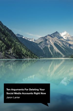 Ten arguments for deleting your social media accounts right now 9781847925398 Jaron Lanier Brukte bøker