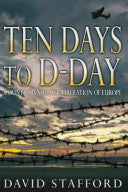 Ten Days to D-Day 9780316724777 David Stafford Brukte bøker