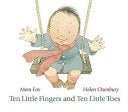 Ten Little Fingers and Ten Little Toes 9781406331264 Mem Fox Brukte bøker
