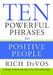 Ten Powerful Phrases for Positive People 9781599951669 Rich DeVos Brukte bøker
