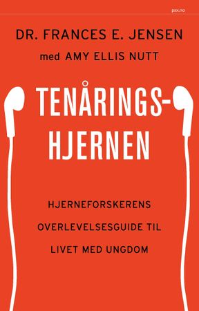 Tenåringshjernen 9788253039985 Frances E. Jensen Amy Ellis Nutt Brukte bøker