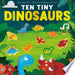 Ten Tiny Dinosaurs 9781680104653 Libby Walden Brukte bøker