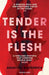 Tender is the Flesh 9781782276203 Agustina Bazterrica Brukte bøker