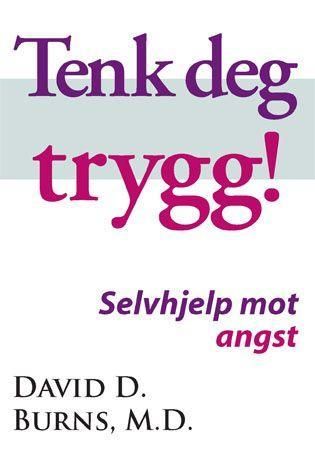 Tenk deg trygg! 9788291117706 David D. Burns Brukte bøker