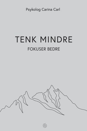 Tenk mindre 9788248932895 Carina Carl Brukte bøker