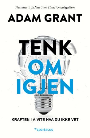 Tenk om igjen 9788243015289 Adam Grant Brukte bøker
