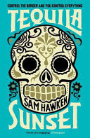 Tequila Sunset 9781846688546 Sam Hawken Brukte bøker